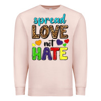 Pale Pink spread love not hate Premium Sweatshirt - texasbilliewilder