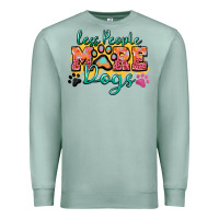 Seafoam less people more dogs paw zillion Premium Sweatshirt - Zillion Design Studio