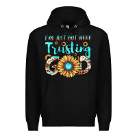 Black i'm just out here trusting god Premium Hoodie - JahusDesignShop