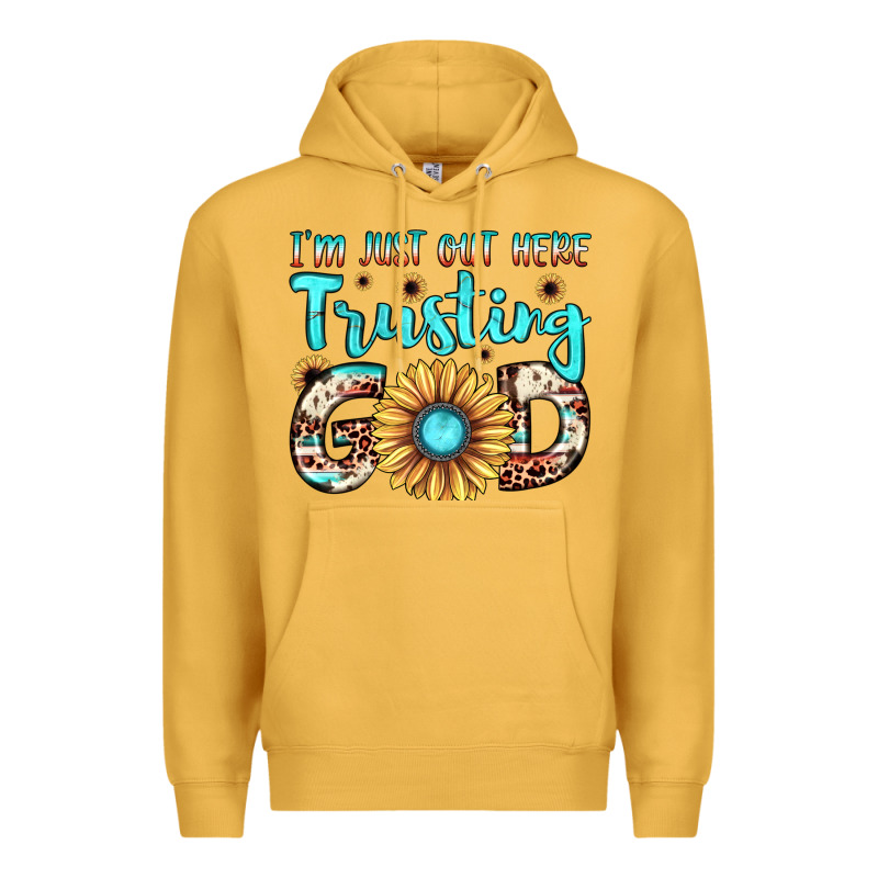 I'm Just Out Here Trusting God Premium Hoodie by JahusDesignShop | Teevron