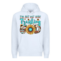 White i'm just out here trusting god Premium Hoodie - JahusDesignShop