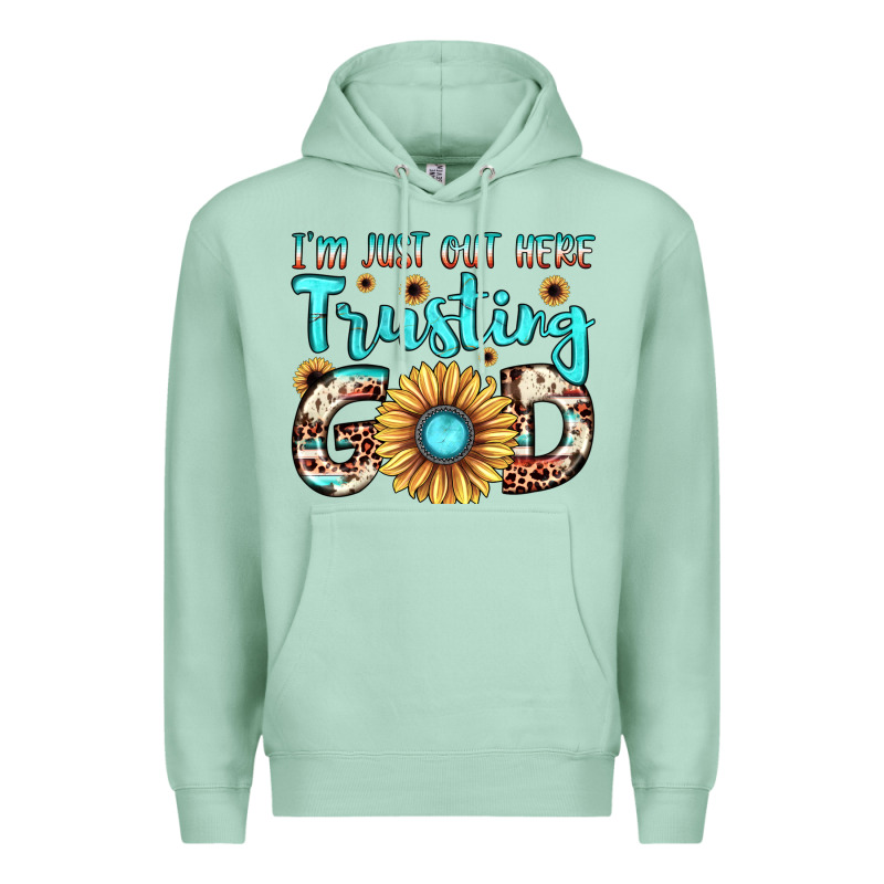 I'm Just Out Here Trusting God Premium Hoodie by JahusDesignShop | Teevron