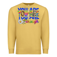 Antique Gold you are enough with daisies Premium Sweatshirt - texasbilliewilder
