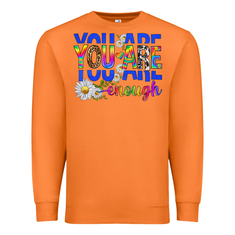 You Are Enough With Daisies Premium Sweatshirt by texasbilliewilder | Teevron