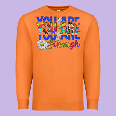 Premium Sweatshirt you are enough with daisies