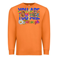 Carrot you are enough with daisies Premium Sweatshirt - texasbilliewilder