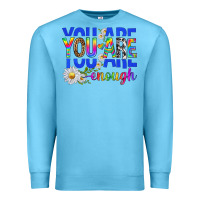 Ocean Blue you are enough with daisies Premium Sweatshirt - texasbilliewilder