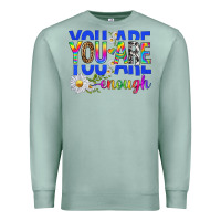 Seafoam you are enough with daisies Premium Sweatshirt - texasbilliewilder