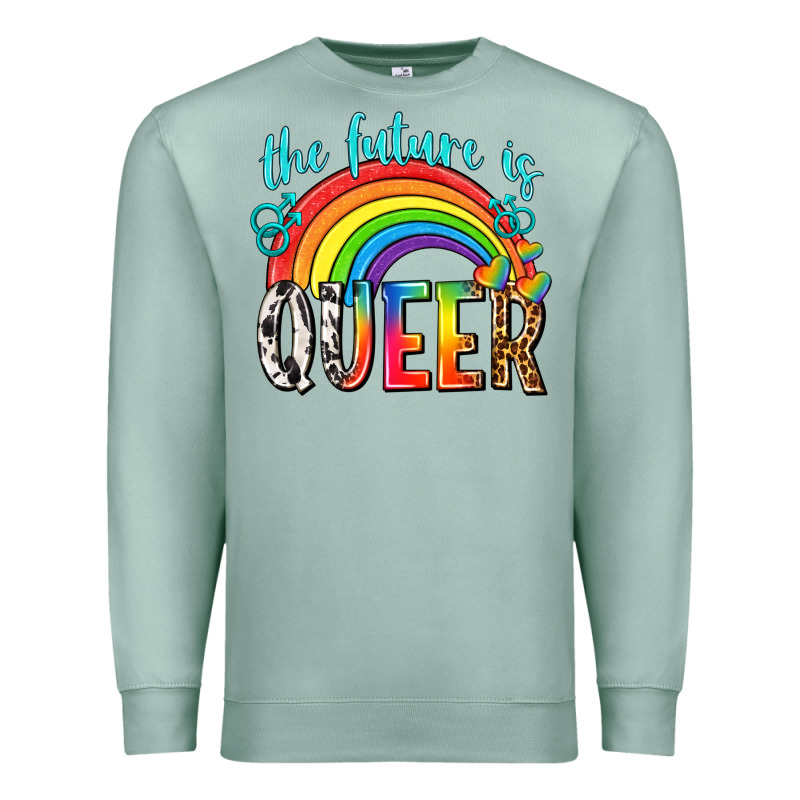 The Future Is Queer Premium Sweatshirt by texasbilliewilder | Teevron
