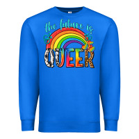 True Royal the future is queer Premium Sweatshirt - texasbilliewilder