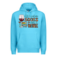 Ocean Blue all i need are books and wine Premium Hoodie - JahusDesignShop