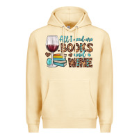 Pina Colada all i need are books and wine Premium Hoodie - JahusDesignShop