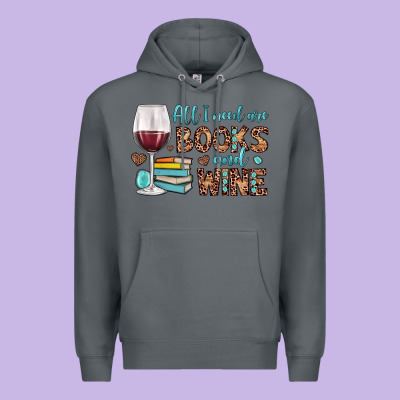 All I Need Are Books And Wine Premium Hoodie Designed By Jahusdesignshop