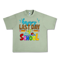 Oil Green happy last day of school Urban Heavy Tee - Artiststas