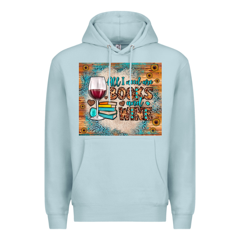 All I Need Are Books And Wine Premium Hoodie by JahusDesignShop | Teevron
