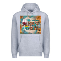Heather Grey all i need are books and wine Premium Hoodie - JahusDesignShop