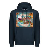 Navy all i need are books and wine Premium Hoodie - JahusDesignShop