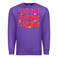 Purple mama mama mama valentines day Premium Sweatshirt - texasbilliewilder