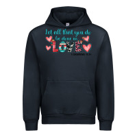 Navy let all that you do be done in love Urban Hoodie - JahusDesignShop