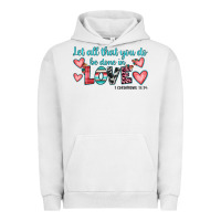 Pigment Lunar Rock let all that you do be done in love Urban Hoodie - JahusDesignShop