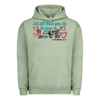 Pigment Oil Green let all that you do be done in love Urban Hoodie - JahusDesignShop