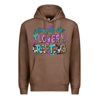 Chestnut just a girl who loves crafting Premium Hoodie - AdoDesignShop