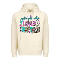 Sandshell just a girl who loves crafting Premium Hoodie - AdoDesignShop