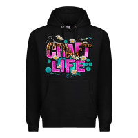 Black craft life Premium Hoodie - AdoDesignShop