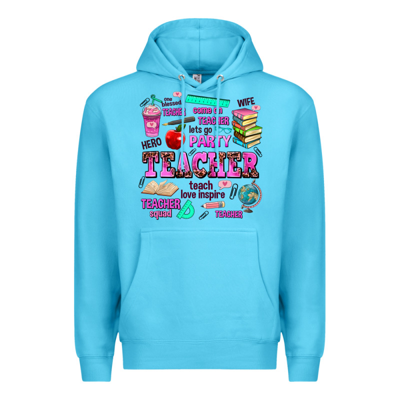 Come On Teacher Lets Go Party Premium Hoodie by AdoDesignShop | Teevron