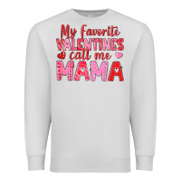 Dove Grey my favorite valentines call me mama Premium Sweatshirt - texasbilliewilder