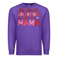 Purple my favorite valentines call me mama Premium Sweatshirt - texasbilliewilder