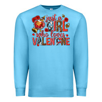 Ocean Blue just a girl who loves valentine Premium Sweatshirt - texasbilliewilder