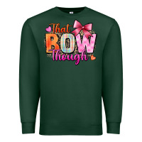 Sports Green that bow though Premium Sweatshirt - Zillion Design Studio