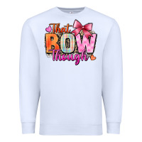 White that bow though Premium Sweatshirt - Zillion Design Studio