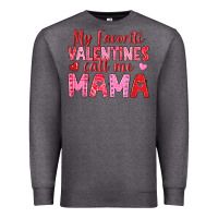 Charcoal Heather my favorite valentines call me mama Premium Sweatshirt - texasbilliewilder