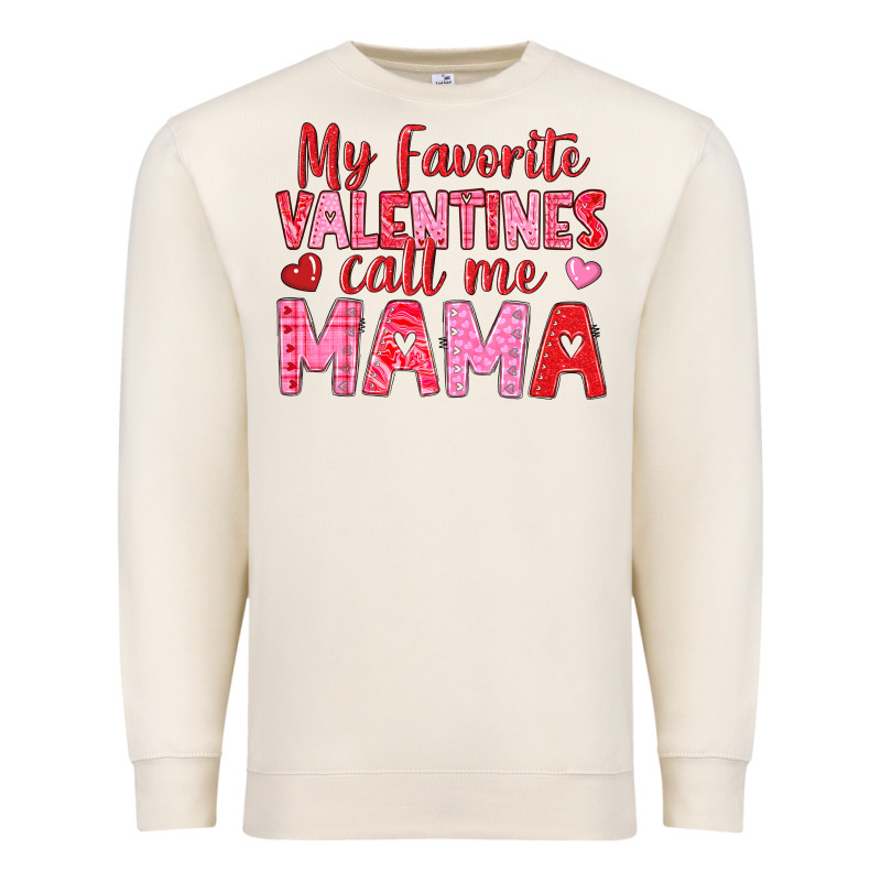 My Favorite Valentines Call Me Mama Premium Sweatshirt by texasbilliewilder | Teevron