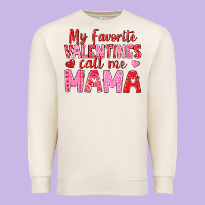 Premium Sweatshirt my favorite valentines call me mama
