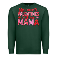 Sports Green my favorite valentines call me mama Premium Sweatshirt - texasbilliewilder