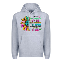 Heather Grey they whispered to her you can't withstand the stor Premium Hoodie - Artiststas