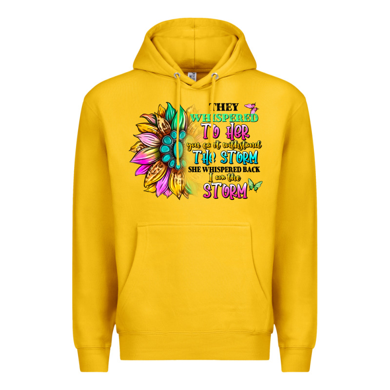 They Whispered To Her You Can't Withstand The Stor Premium Hoodie by Artiststas | Teevron