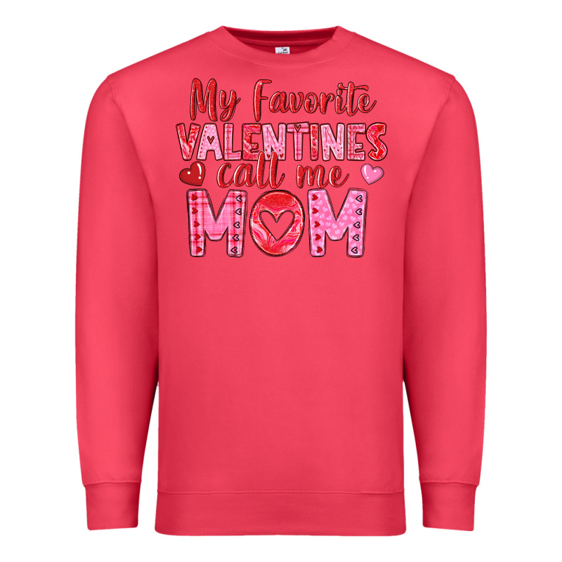 My Favorite Valentine Call Me Mom Premium Sweatshirt by texasbilliewilder | Teevron
