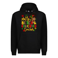 Black pretty black and educated teacher Premium Hoodie - Artiststas