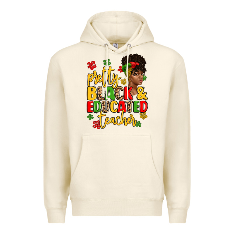 Pretty Black And Educated Teacher Premium Hoodie by Artiststas | Teevron
