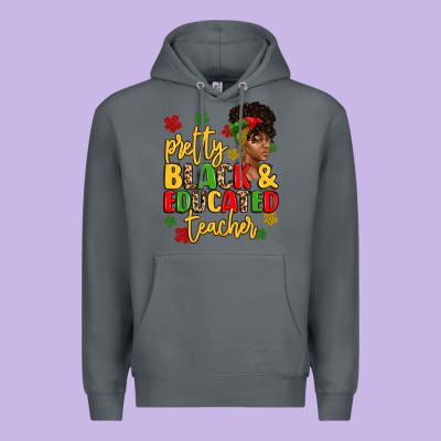 Pretty Black And Educated Teacher Premium Hoodie Designed By Artiststas