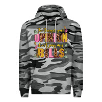 Slate Camo the thing is your opinion dont pay my bills Premium Hoodie - AdoDesignShop
