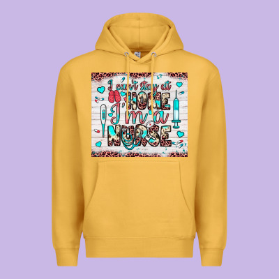 I Can’t Stay At Home I’m A Nurse Premium Hoodie Designed By Jahusdesignshop