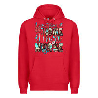 Red i can’t stay at home i’m a nurse Premium Hoodie - JahusDesignShop