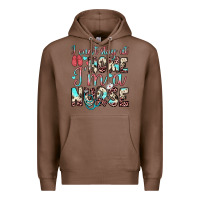 Chestnut i can’t stay at home i’m a nurse Premium Hoodie - JahusDesignShop
