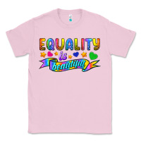Bubblegum Pink Equality Is Beautiful Classic Tee - BundleAndBundleShop