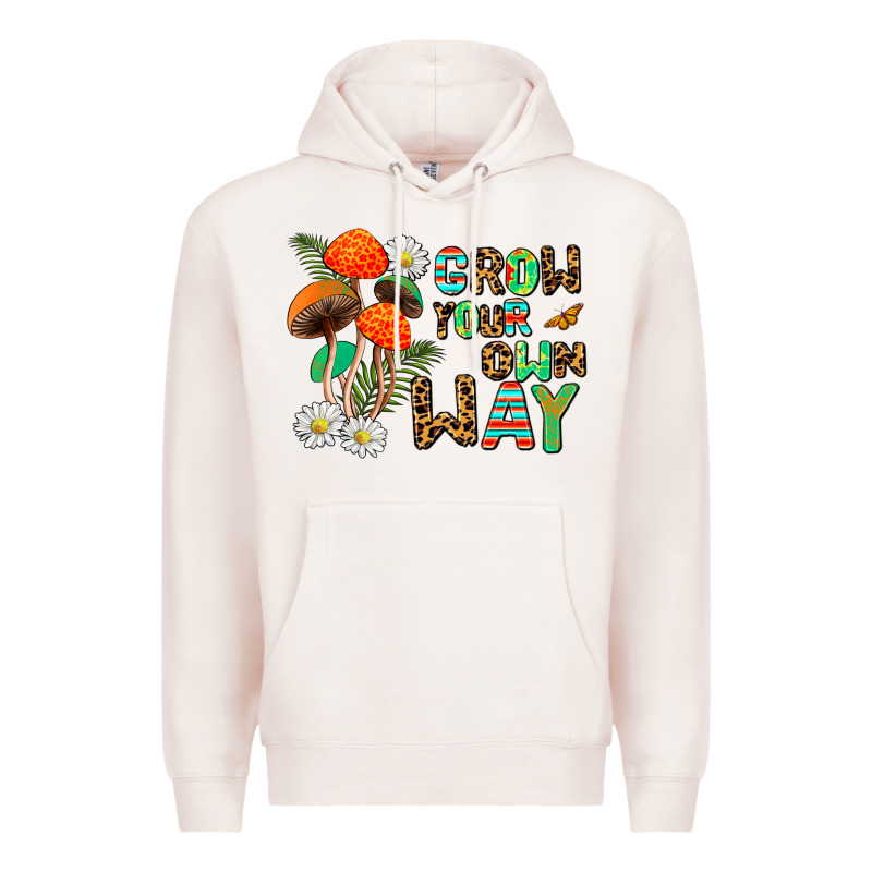 Grow Your Own Way Premium Hoodie by AdoDesignShop | Teevron